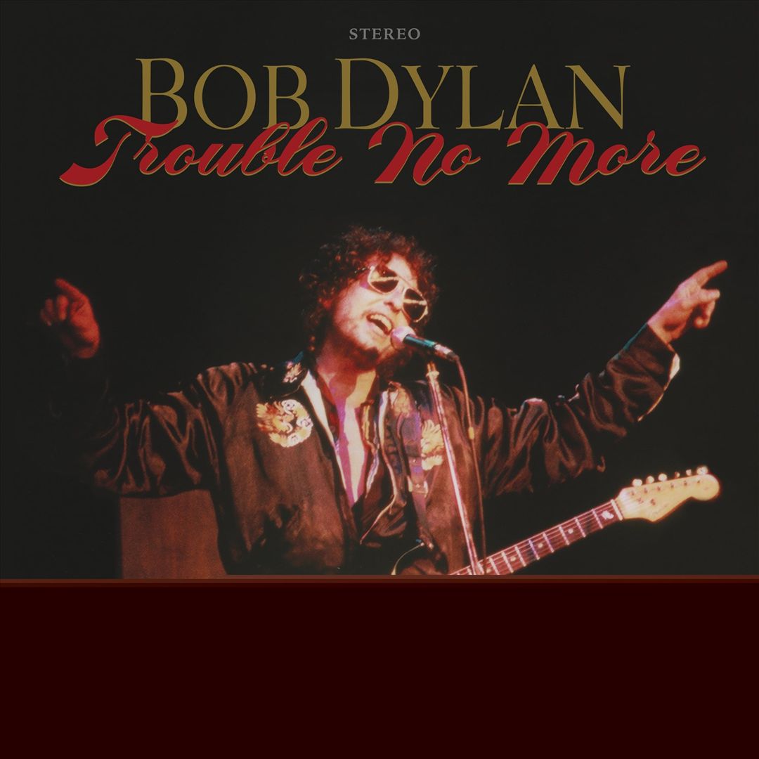 Bootleg Series, Vol. 13: Trouble No More 1979-1981 cover art