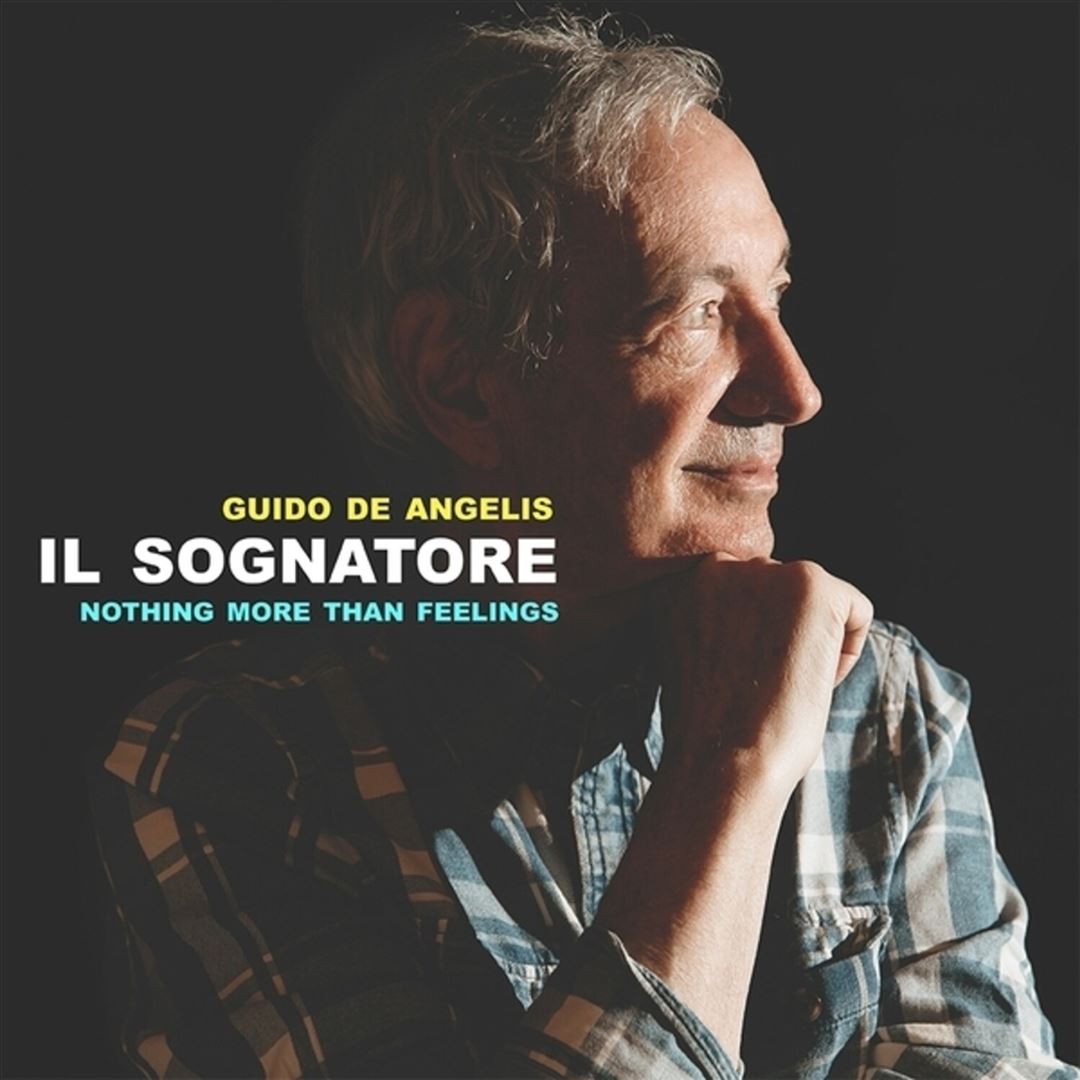 Il Sognatore: Nothing More Than Feelings  cover art