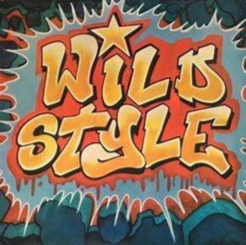 Wild Style [Original Soundtrack] cover art