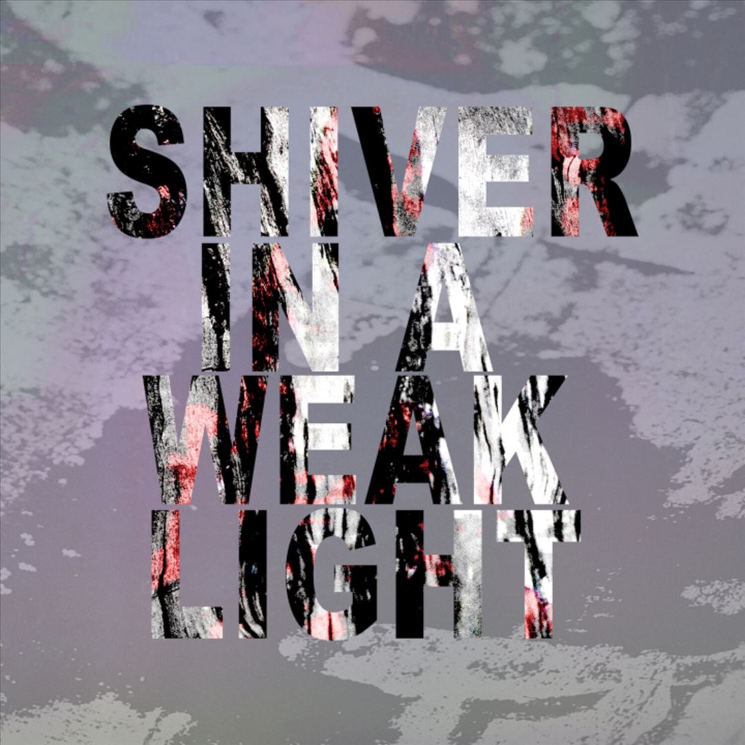 Shiver in a Weak Light cover art