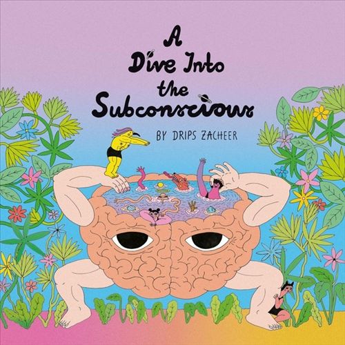 Dive Into the Subconscious cover art