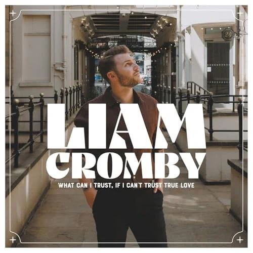 What Can I Trust, If I Can't Trust True Love (White Colour) cover art