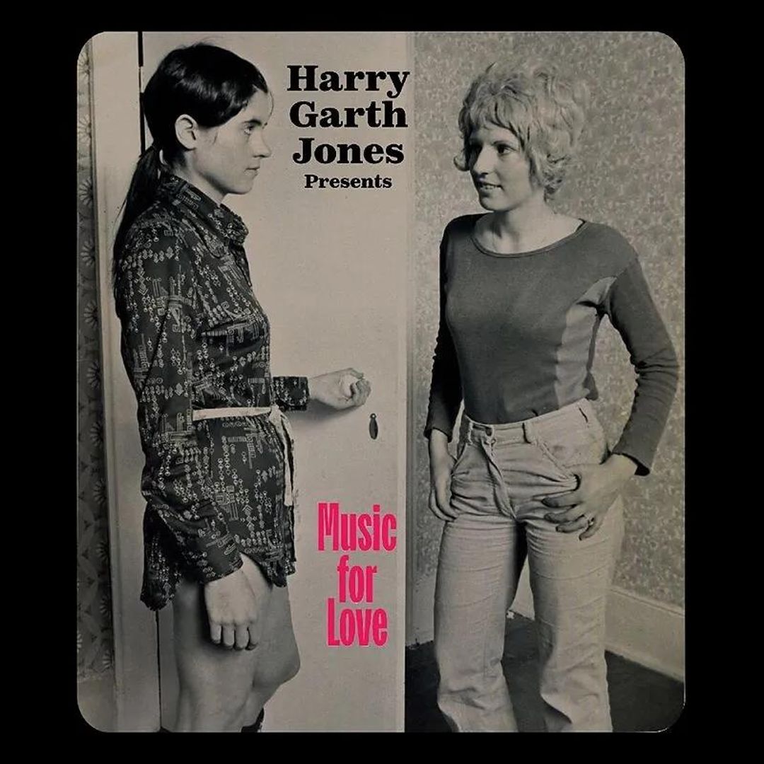 Harry Garth Jones: Presents Music for Love cover art