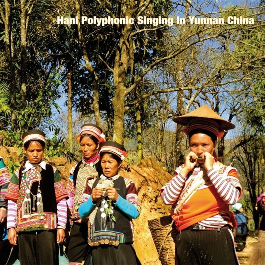 Hani Polyphonic Singing in Yunnan China  cover art