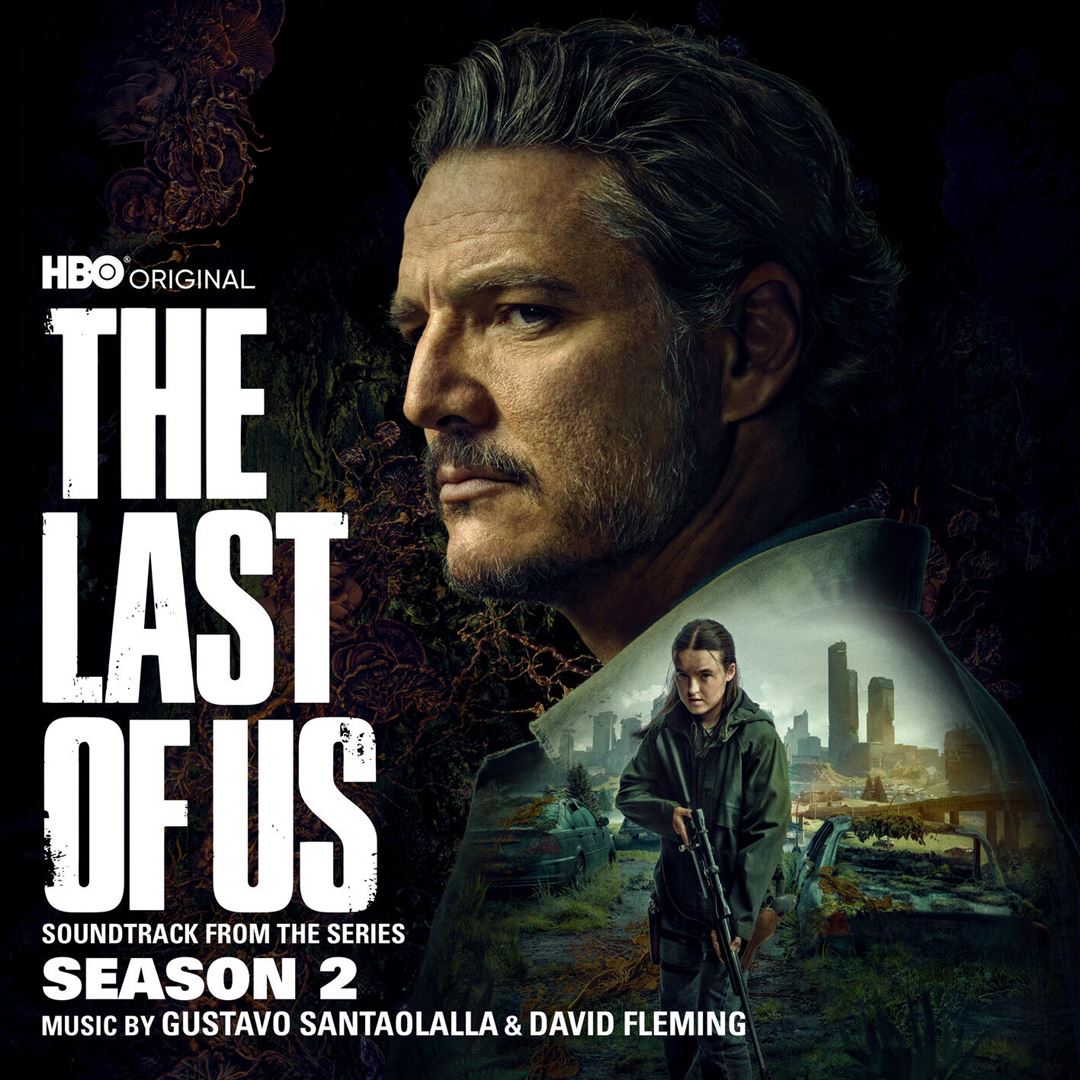 Last of Us: Season 2 [Soundtrack From the HBO Original Series] cover art