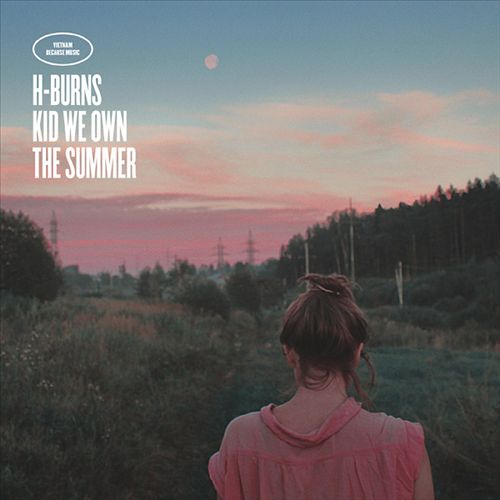 Kid We Own the Summer cover art