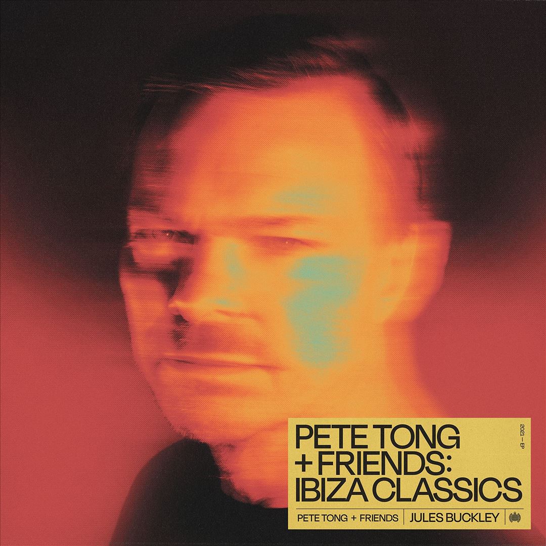 Pete Tong + Friends: Ibiza Classics cover art