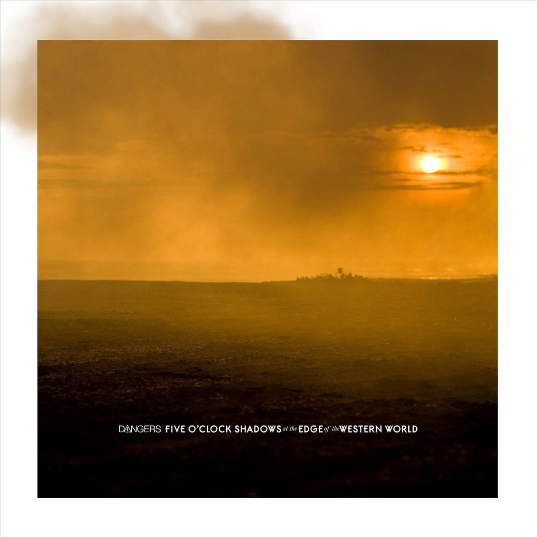 Five O'Clock Shadows at the Edge of the Western World cover art