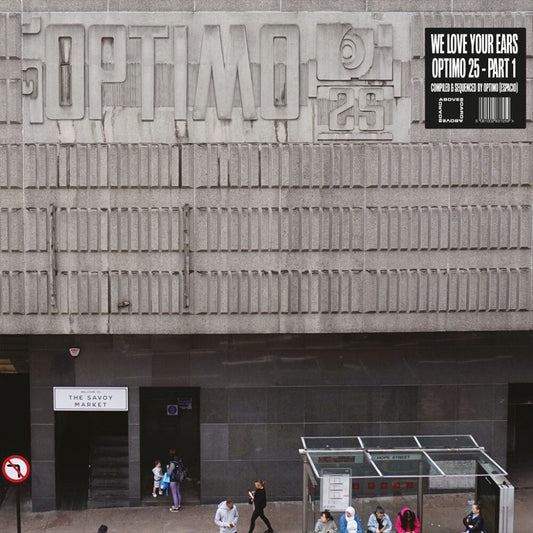 We Love Your Ears: Optimo 25, Vol. 1 cover art
