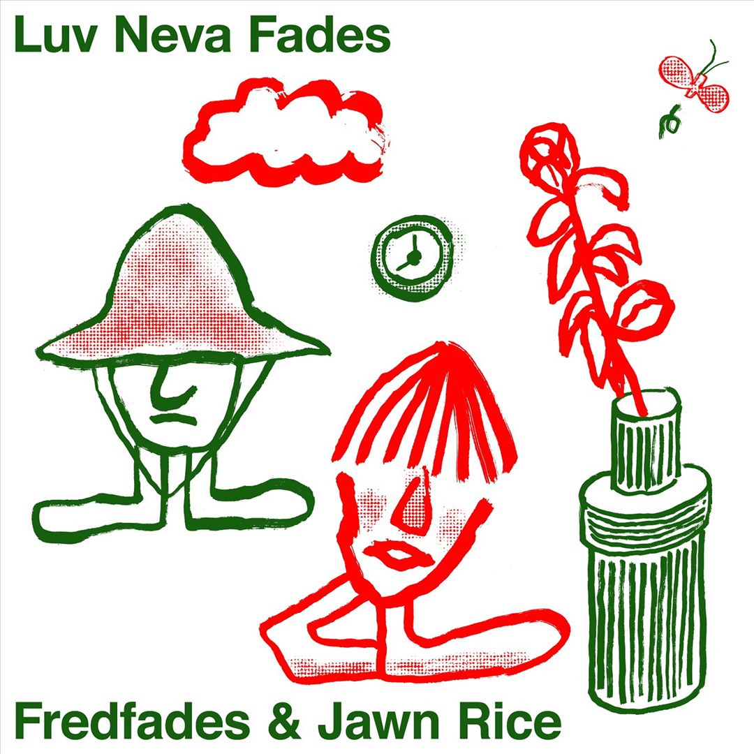 Luv Neva Fades cover art