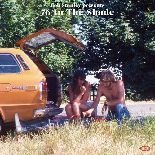 Bob Stanley Presents 76 in the Shade cover art