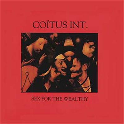 Sex For The Wealthy cover art