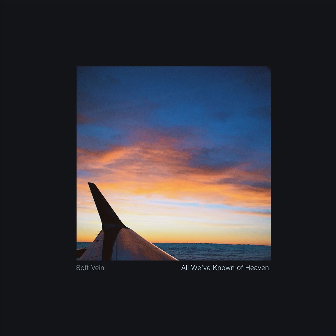All We've Known of Heaven cover art