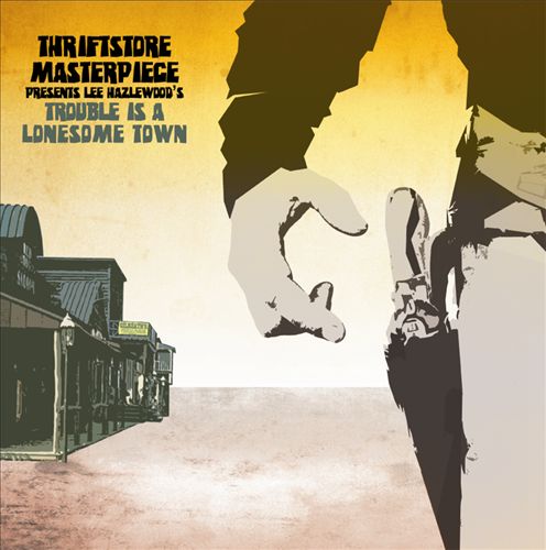 Trouble Is a Lonesome Town cover art