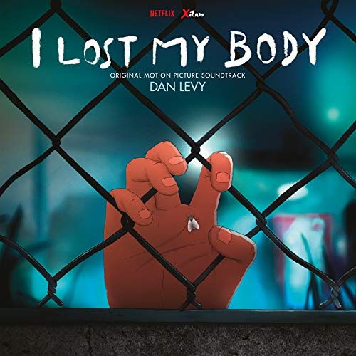 I Lost My Body [Original Motion Picture Soundtrack] cover art