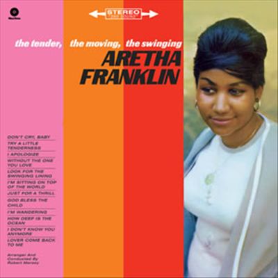 Tender, The Moving, The Swinging Aretha Franklin cover art
