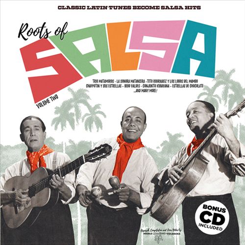 Roots of Salsa, Vol. 2: Classic Latin Tunes Become Salsa Hits [LP+CD] cover art