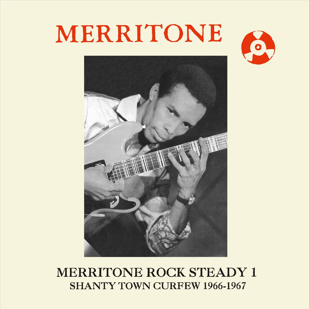 Merritone Rock Steady, Pt. 1: Shanty Town Curfew, 1966-1967 [LP] cover art