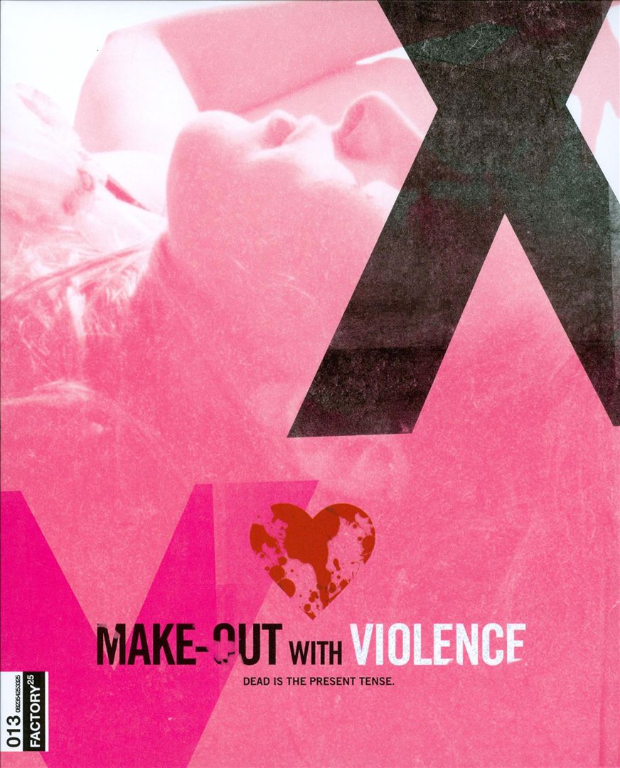 Make Out With Violence cover art