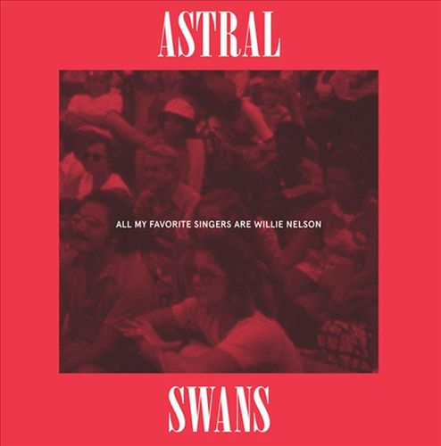 All My Favorite Singers Are Willie Nelson cover art