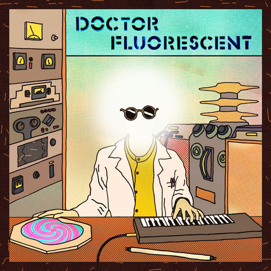 Doctor Fluorescent cover art