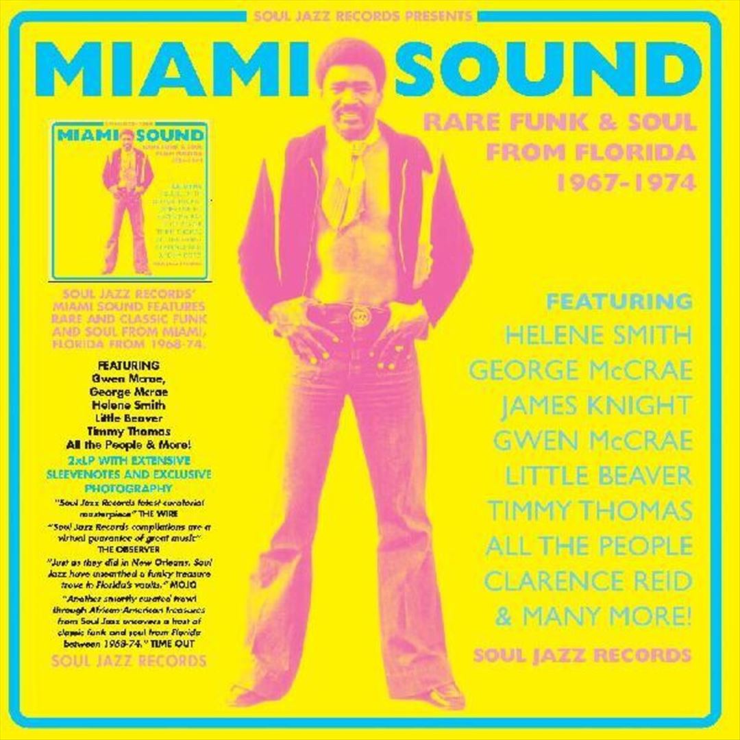 Miami Sound: Rare Funk & Soul from Miami Florida 1967-1974 cover art