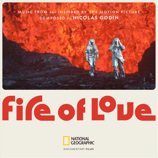 Fire of Love [Music from and Inspired by the Motion Picture] cover art