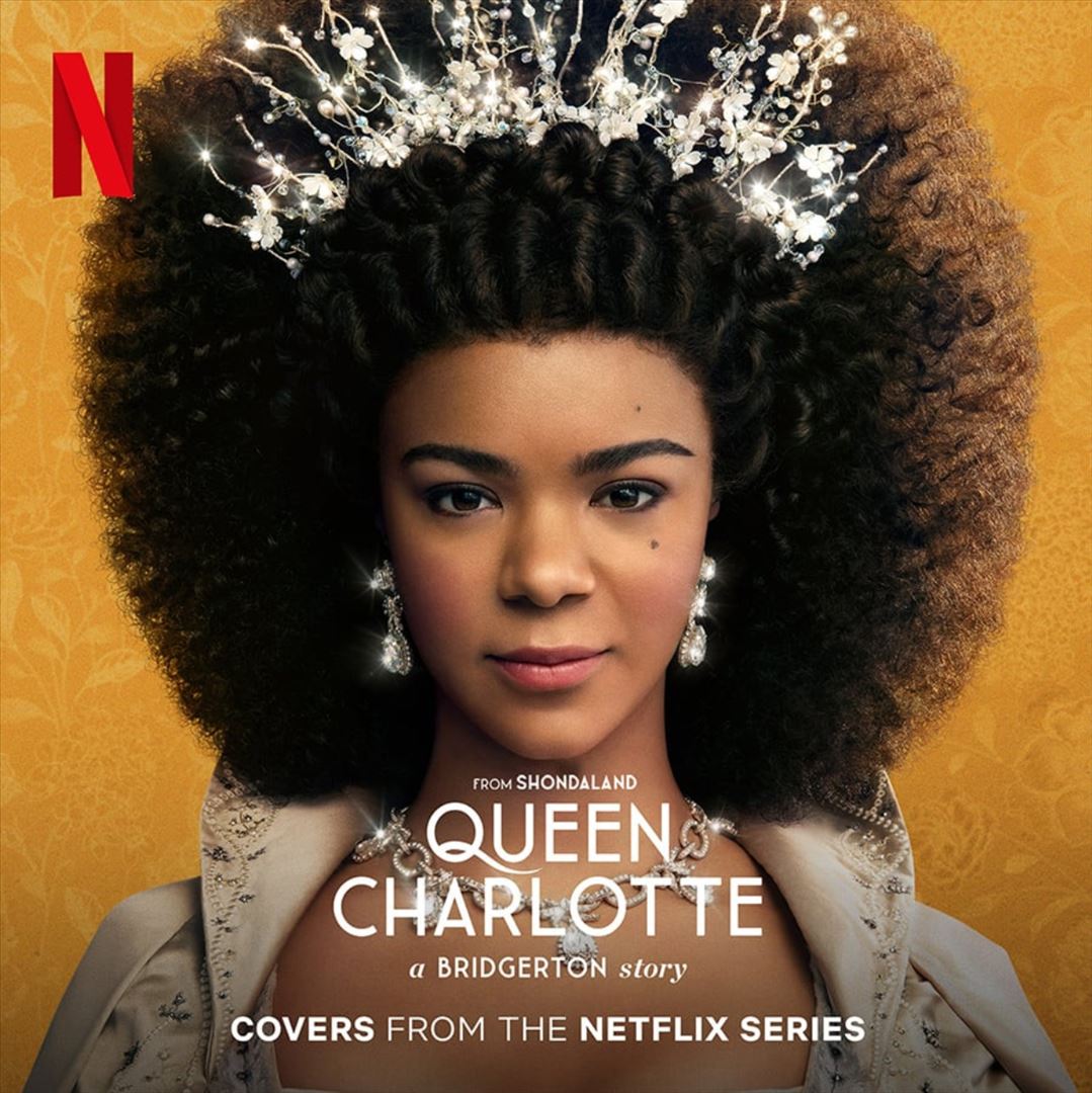 Queen Charlotte: A Bridgerton Story - Covers from the Netflix Series [Original TV Soundtrack] cover art