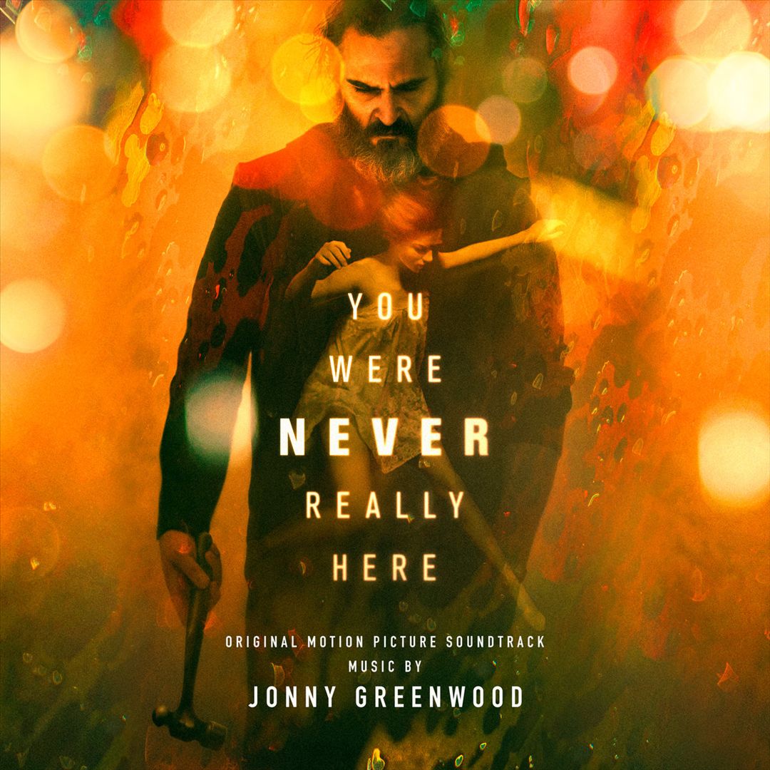 You Were Never Really Here [Original Soundtrack] [Amber Marble] cover art