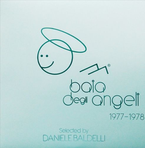 Baia Degli Angeli 1977-1978 [2018] cover art