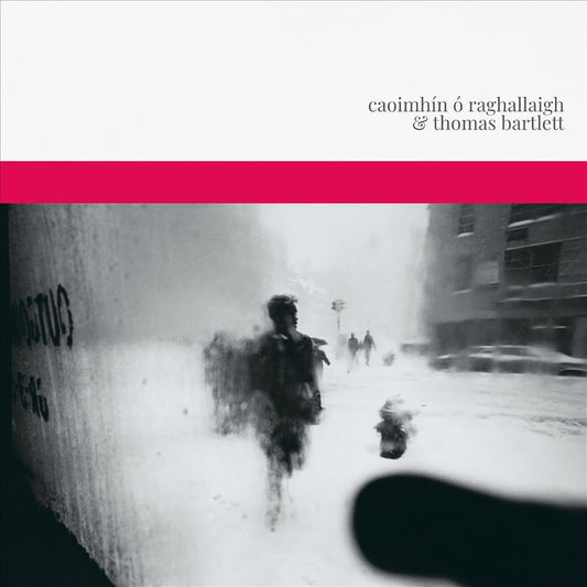 Caoimhín Ó Raghallaigh & Thomas Bartlett cover art