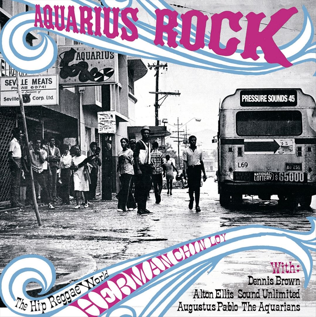 Aquarius Rock: The Hip Reggae World of Herman Chin-Loy cover art