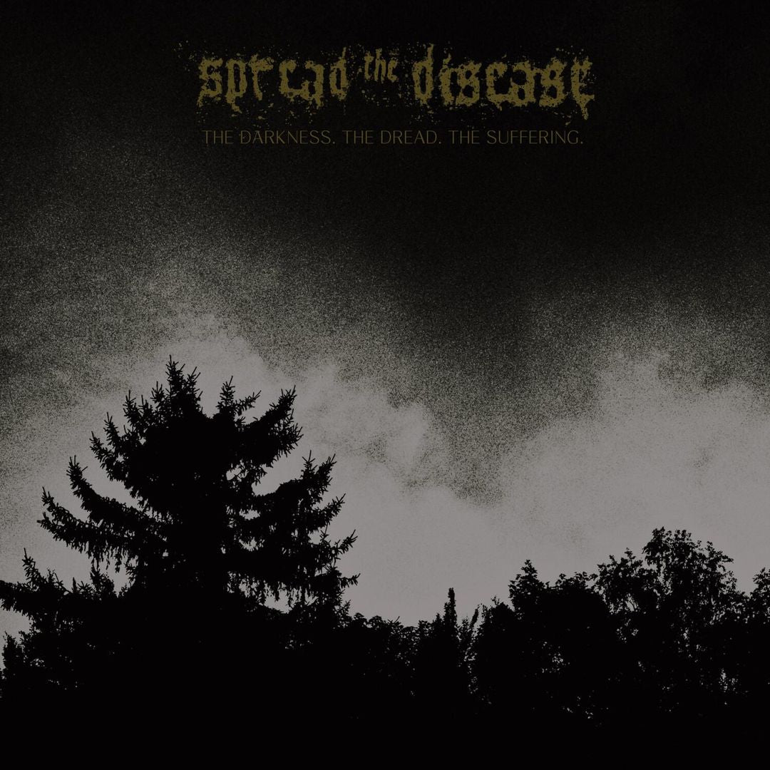 Dakness, the Dread. the Suffering cover art