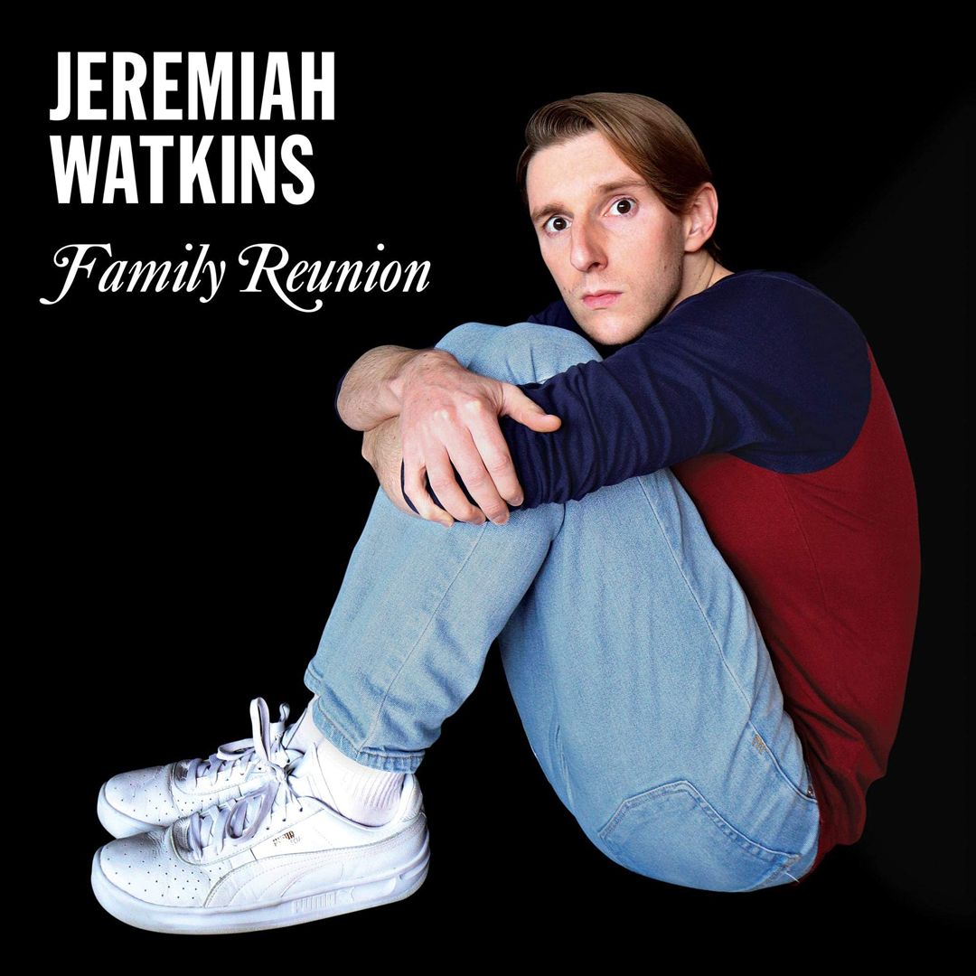 Jeremiah Watkins: Family Reunion cover art