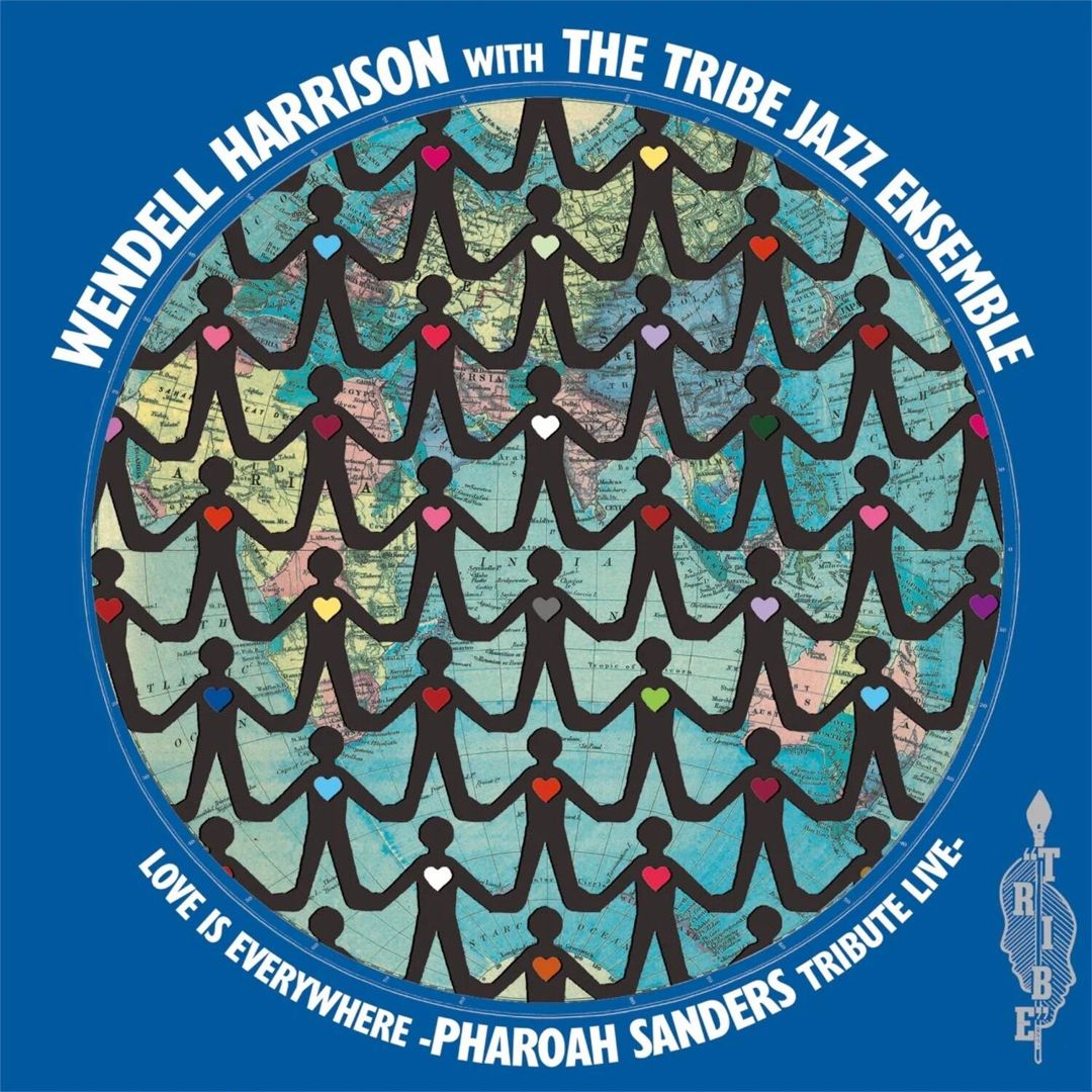 Love Is Every Where [Tribute to Pharoah Sanders] cover art