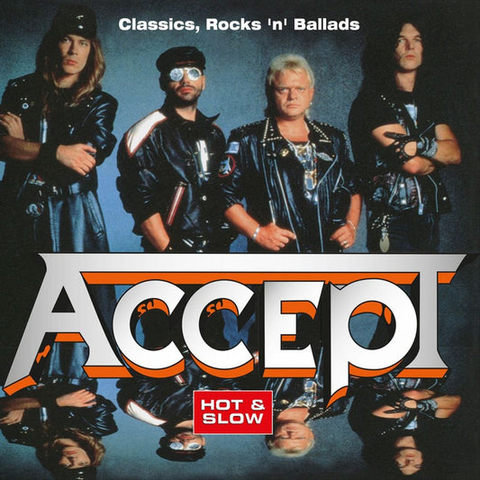Accept Hot & Slow Classic Rock 'N' Ballads cover art