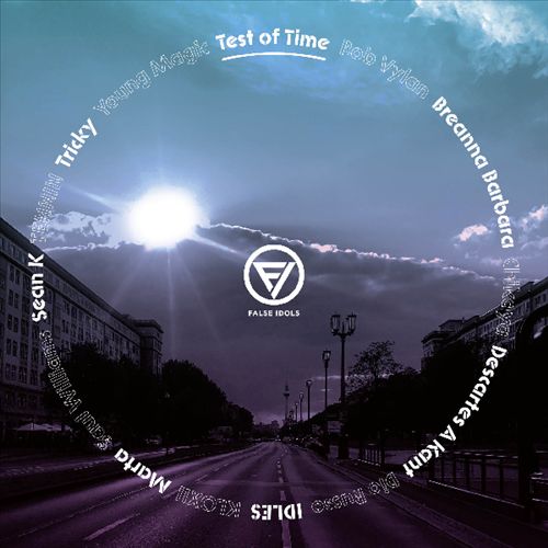 False Idols: Test of Time [LP] cover art