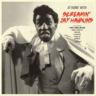 At Home with Screamin' Jay Hawkins [Bonus Tracks] cover art