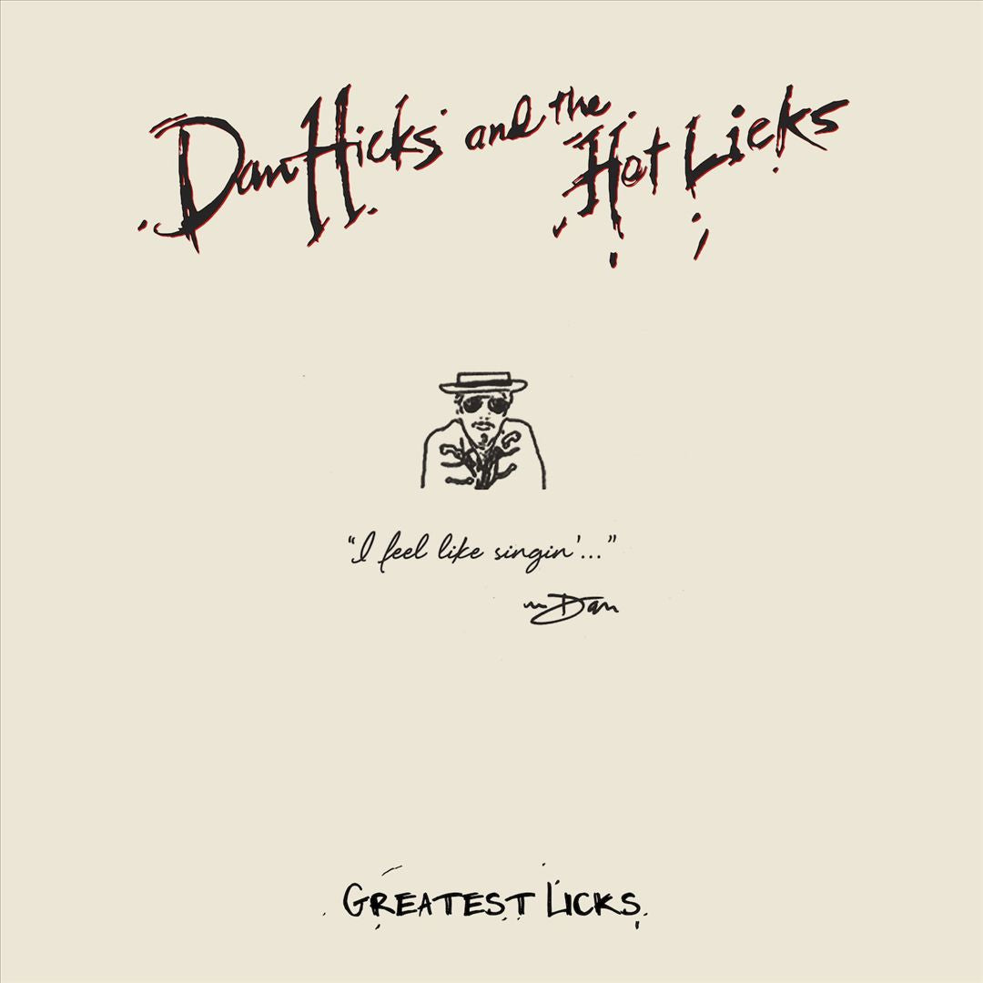 Greatest Licks: I Feel Like Singin' [Digital Download Card] cover art