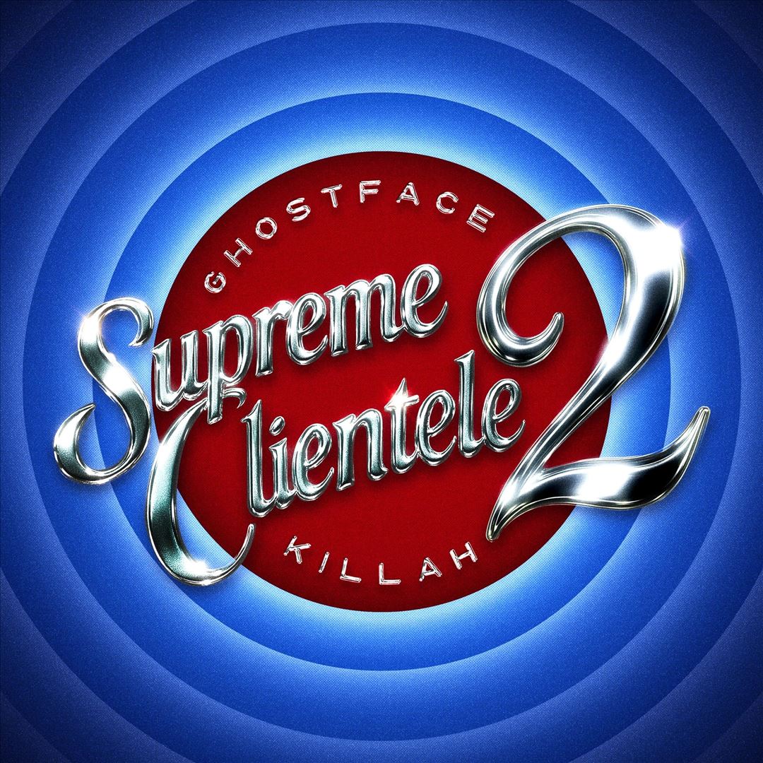 Supreme Clientele 2 ["Blue Steel" Colored Vinyl] cover art