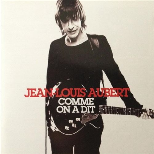 Comme on Dit: Best of Jean-Louis Aubert cover art