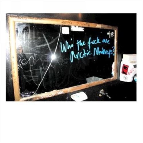Who the Fuck Are Arctic Monkeys? cover art