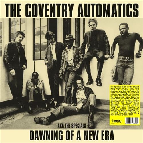 Dawning of a New Era: AKA the Specials cover art