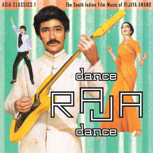 Asia Classics 1: The South Indian Film Music of Vijaya Anand - Dance Raja Dance cover art