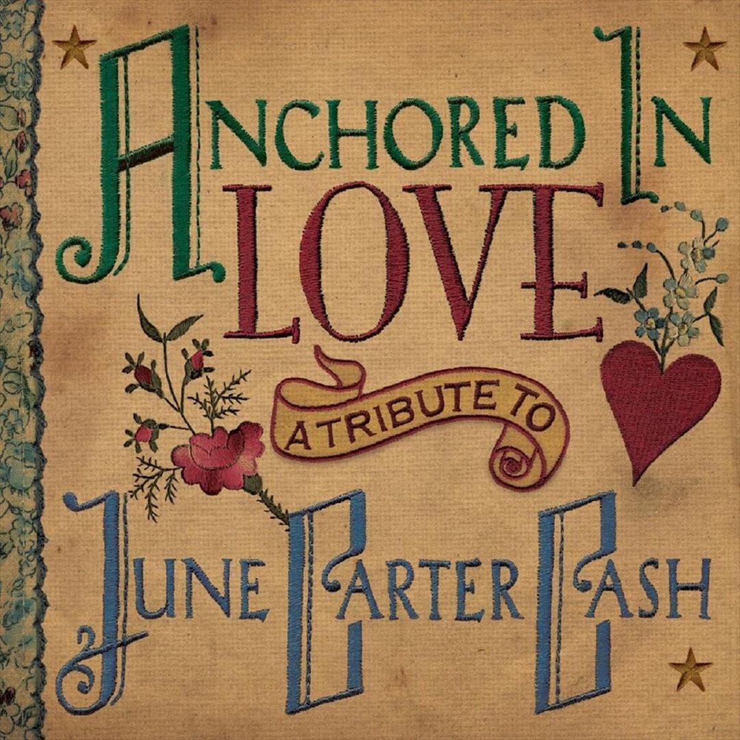 Anchored in Love: A Tribute to June Carter Cash cover art