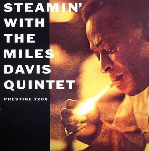 Steamin' with the Miles Davis Quintet cover art