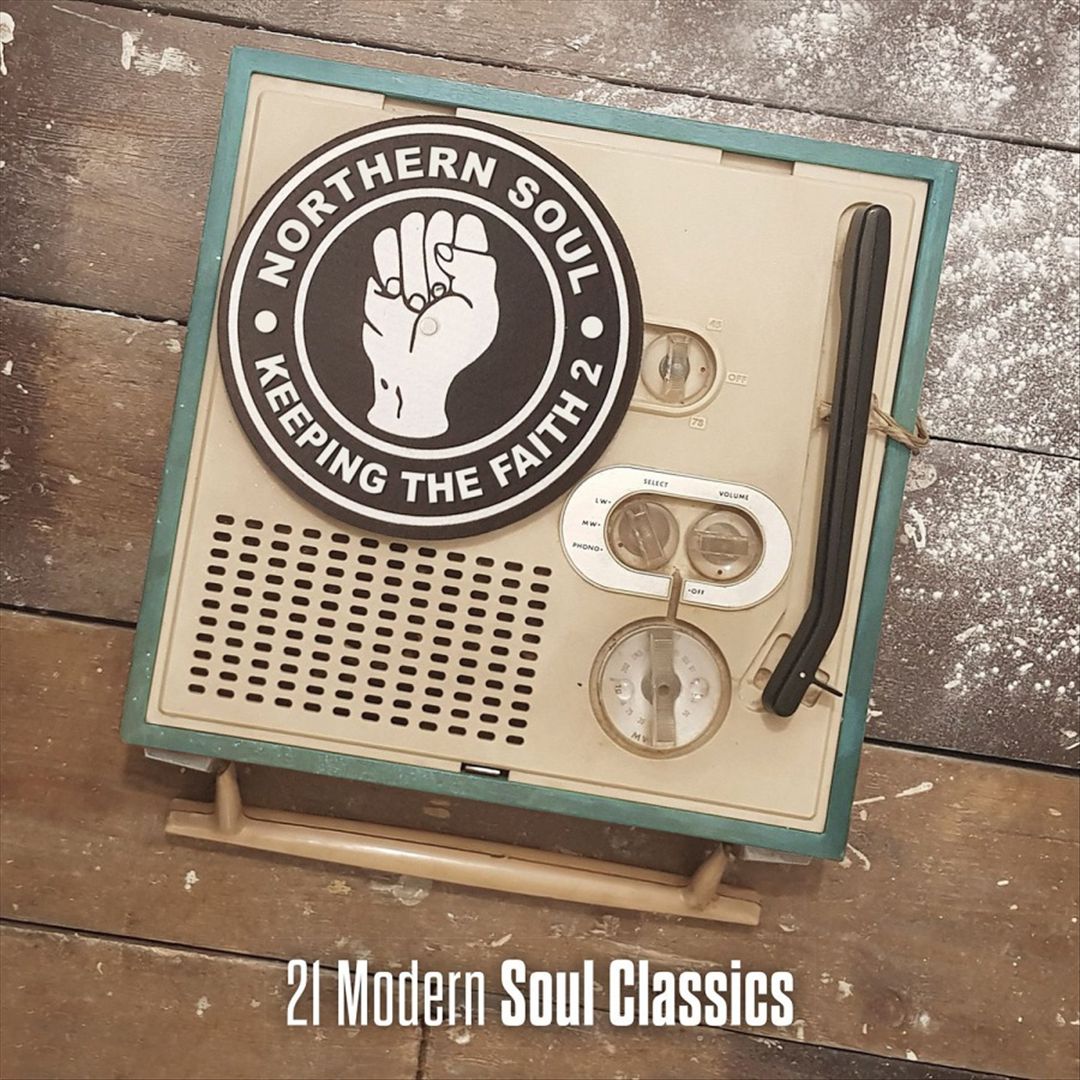 Keeping the Faith, Vol. 2: 21 Modern Soul Classics [LP] cover art