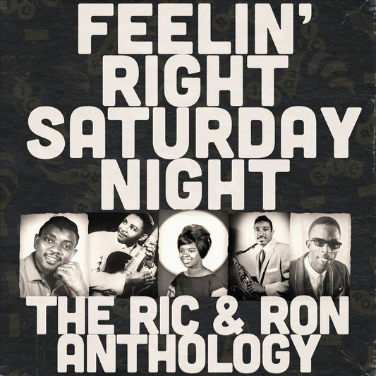 Feelin' Right Saturday Night: The Ric & Ron Anthology cover art