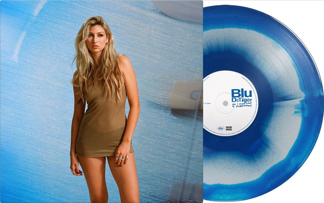 All I Ever Want Is Everything [Blue/White Marbled Vinyl] cover art