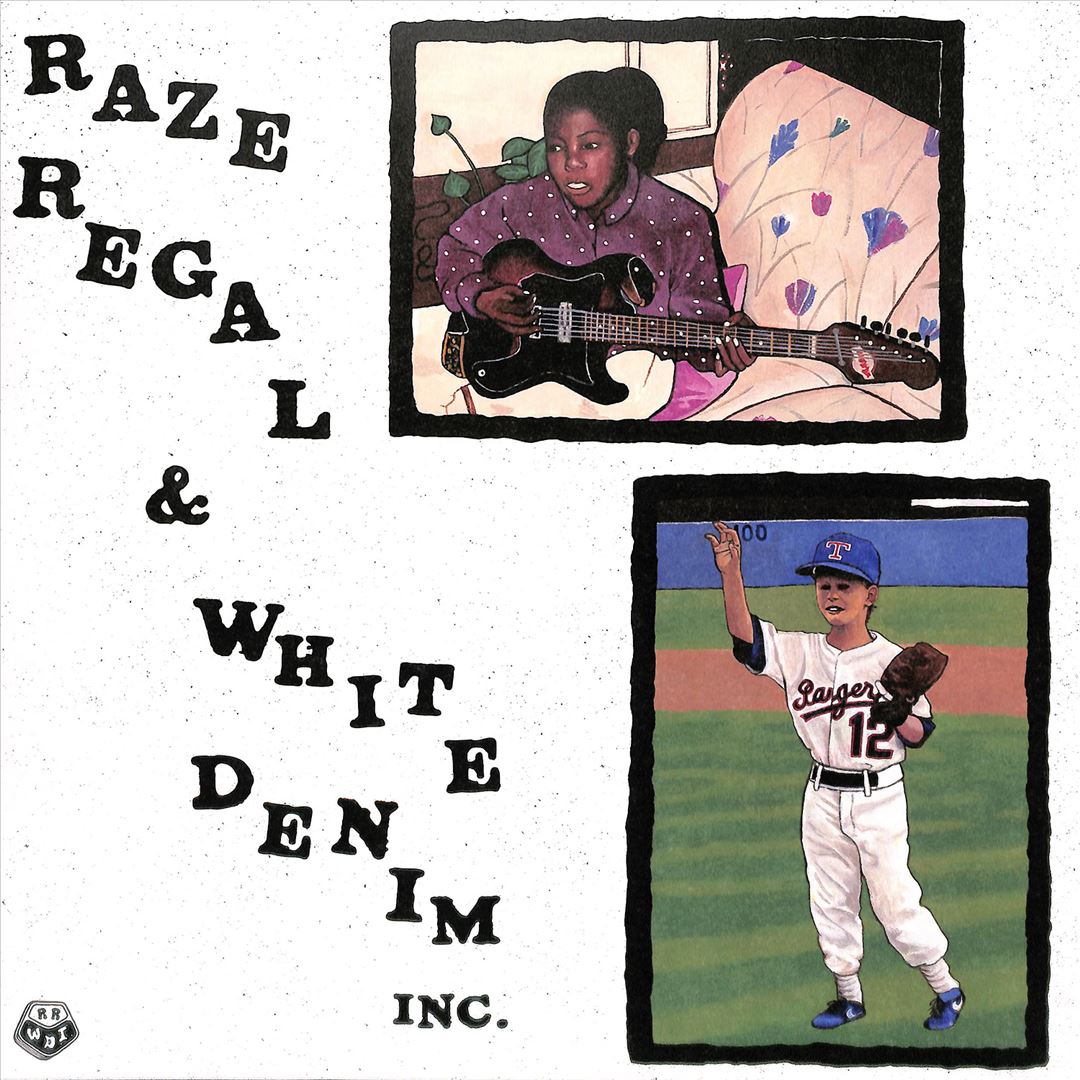 Raze Regal & White Denim Inc. cover art